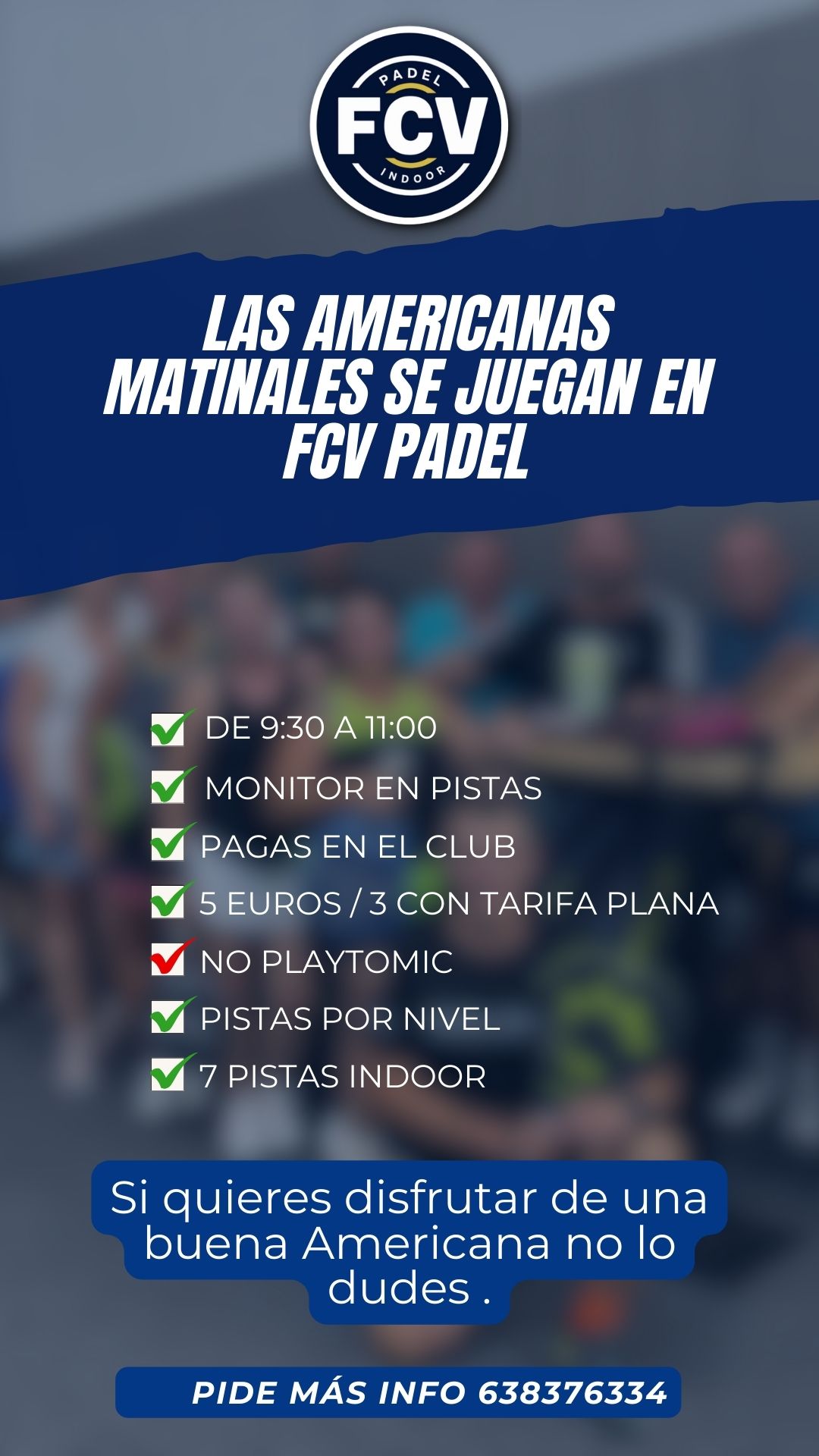 Americanas matinales en FCV Pádel Terrassa
