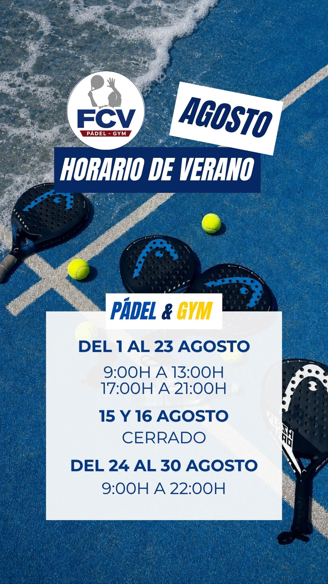 Horario especial de Agosto FCV Pádel