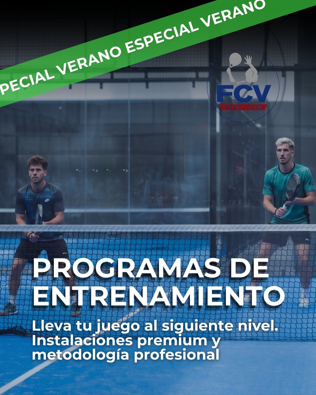 Intensivos de verano FCV Pádel