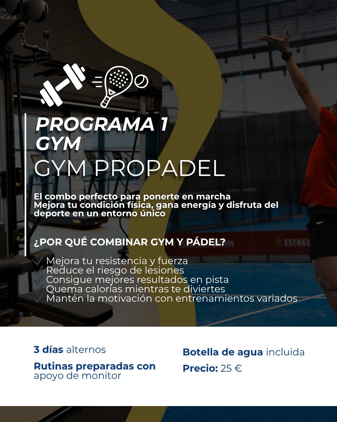 Programa 1 Gym ProPadel FCV